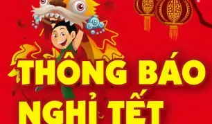THÔNG BÁO NGHỈ TẾT TÂY VÀ TẾT TRUYỀN THỐNG VIỆT NAM
